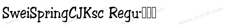 SweiSpringCJKsc Regu字体转换